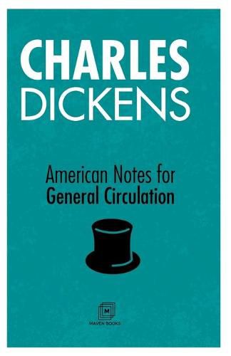 Cover image for American Notes For General Circulation