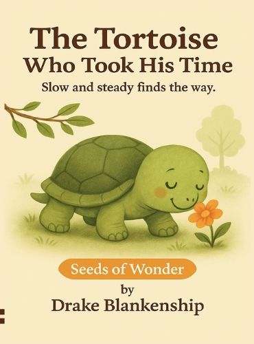 Cover image for The Tortoise Who Took His Time