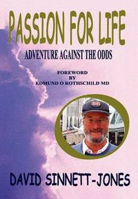 Cover image for Passion for Life: Adventure Against the Odds