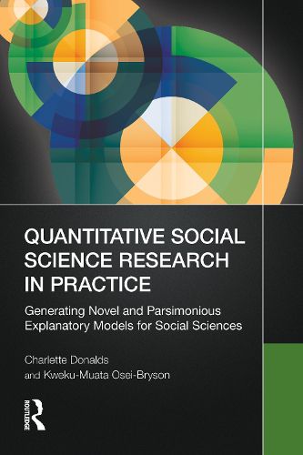 Quantitative Social Science Research in Practice