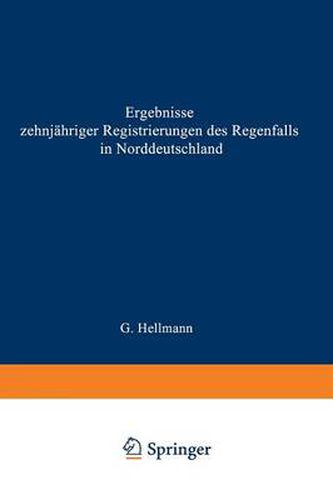 Cover image for Ergebnisse Zehnjahriger Registrierungen Des Regenfalls in Norddeutschland