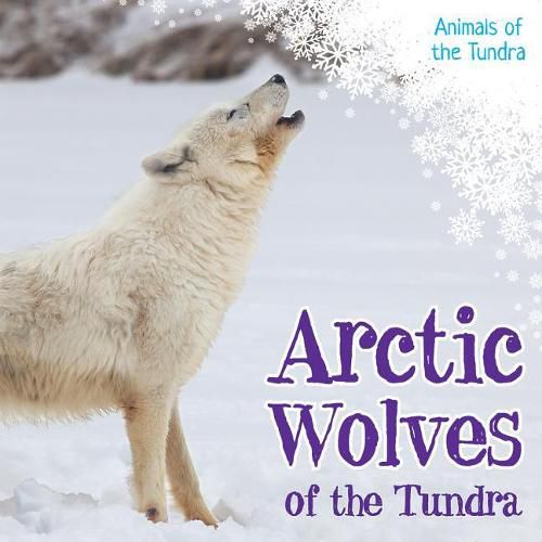 Cover image for Arctic Wolves of the Tundra