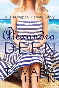 Cover image for Alexandra Deen: A Harrington Family Story