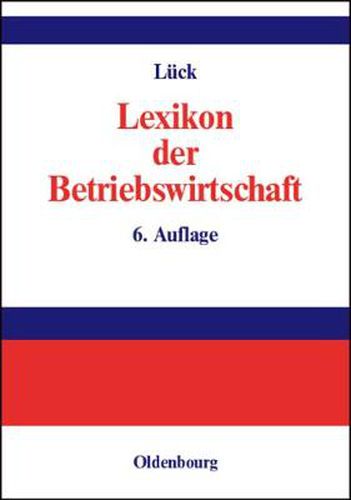 Cover image for Lexikon der Betriebswirtschaft