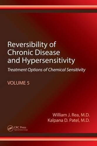 Cover image for Reversibility of Chronic Disease and Hypersensitivity, Volume 5: Treatment Options of Chemical Sensitivity