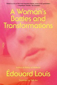 Cover image for A Woman's Battles and Transformations