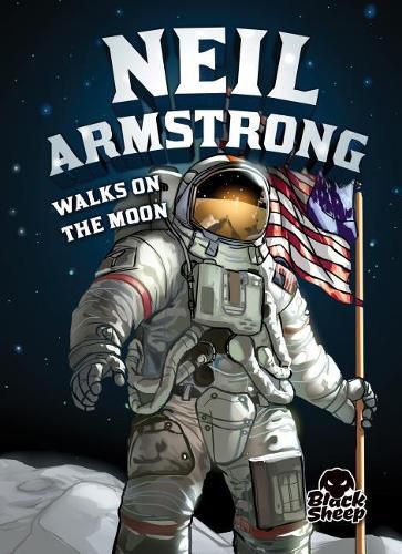 Cover image for Neil Armstrong: Walks on the Moon