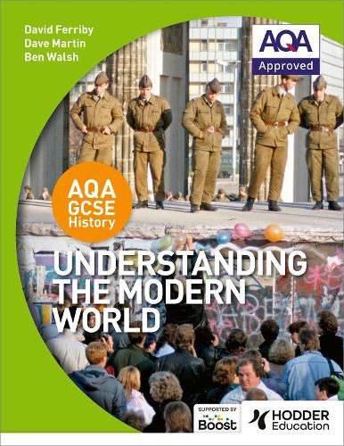 AQA GCSE History: Understanding the Modern World