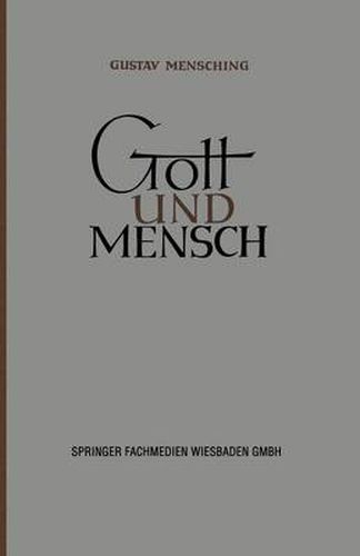 Cover image for Gott Und Mensch: Vortrage Und Aufsatze Zur Vergleichenden Religionswissenschaft