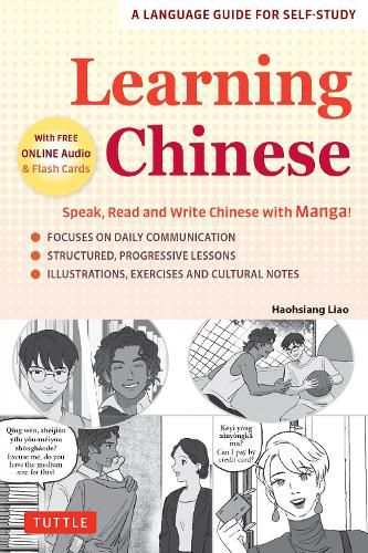 Learning Chinese: Learn to Speak, Read and Write Chinese Quickly! (Free Online Audio & Flash Cards)