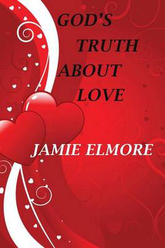 Cover image for God's Truth About Love