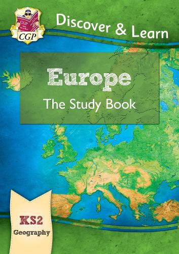 KS2 Discover & Learn: Geography - Europe Study Book