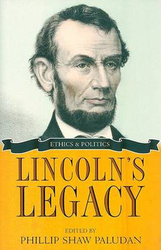 Cover image for Lincoln's Legacy: Ethics and Politics