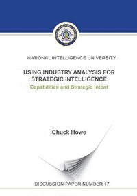 Cover image for Using Industry Analysis for Strategic Intelligence