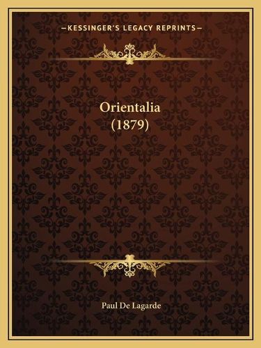 Cover image for Orientalia (1879)