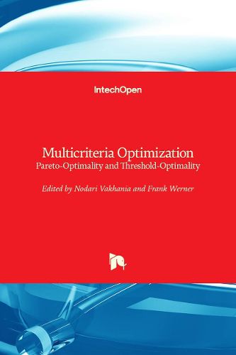 Cover image for Multicriteria Optimization: Pareto-Optimality and Threshold-Optimality