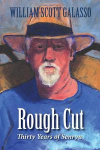 Cover image for Rough Cut: Thirty Years of Senryu