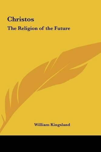 Christos: The Religion of the Future