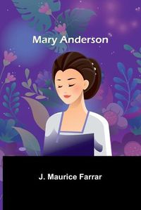 Cover image for Mary Anderson