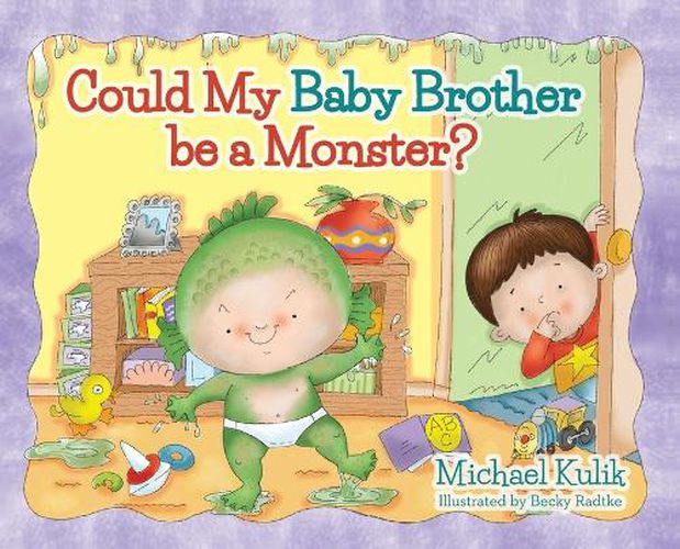 Cover image for Could My Baby Brother be a Monster?