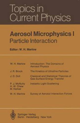 Cover image for Aerosol Microphysics I: Particle Interactions