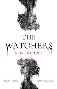 Cover image for The Watchers: A gripping debut horror novel