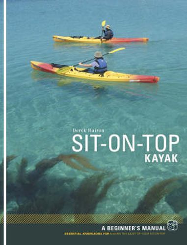 Cover image for Sit-on-top Kayak: A Beginner's Manual