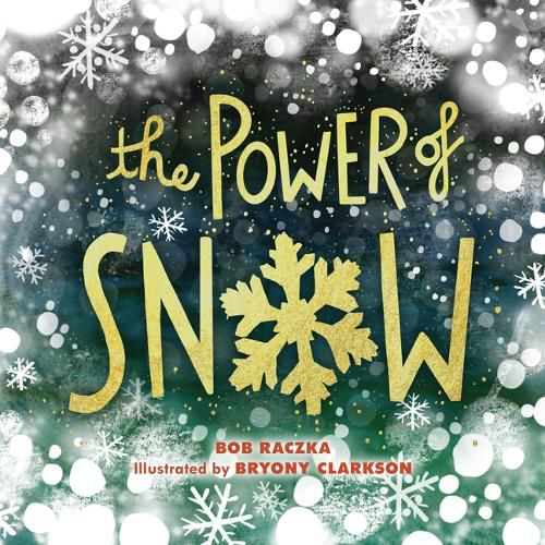 Cover image for The Power of Snow