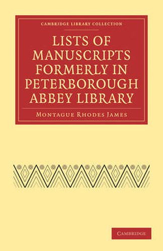 Cover image for Lists of Manuscripts Formerly in Peterborough Abbey Library