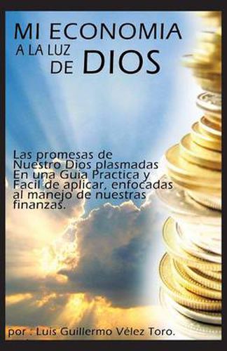Cover image for Mi Economia a la Luz de Dios