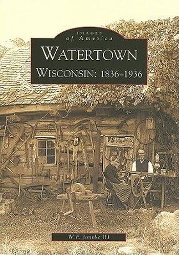 Cover image for Watertown Wisconsin: 1836-1936