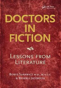 Cover image for Doctors in Fiction: Lessons from Literature