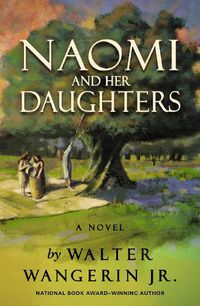 Cover image for Naomi and Her Daughters