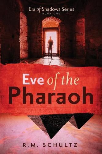 Cover image for Eve of the Pharaoh: Historical Adventure and Mystery