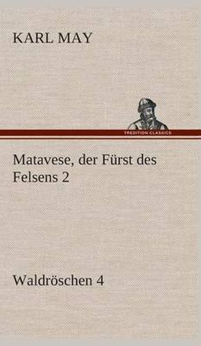 Cover image for Matavese, der Furst des Felsens 2