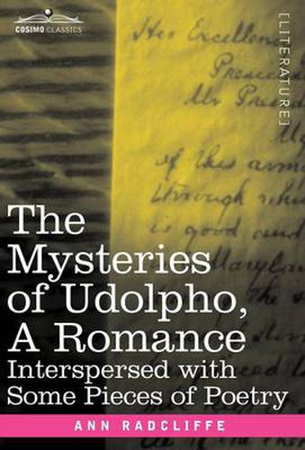 Cover image for The Mysteries of Udolpho, a Romance: Interspersed with Some Pieces of Poetry