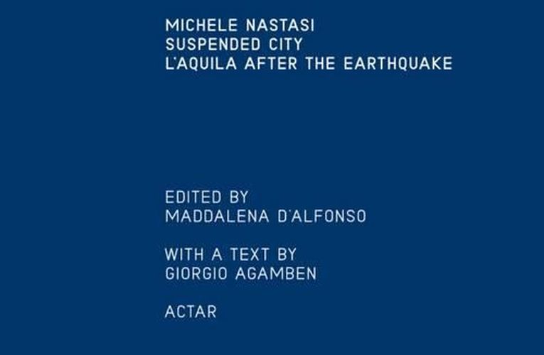 Cover image for Suspended City: L'Aquila after the Earthquake