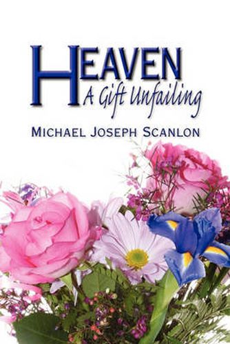 Cover image for Heaven: A Gift Unfailing