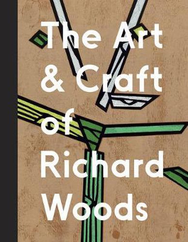 Cover image for The Art and Craft of Richard Woods