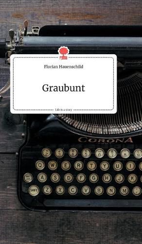 Cover image for Graubunt. Life is a Story - story.one
