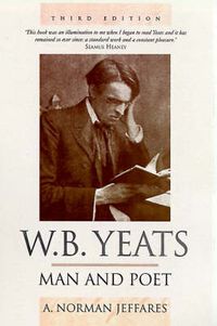 Cover image for W.B. Yeats: Man and Poet