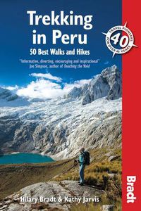 Cover image for Trekking in Peru: 50 Best Walks and Hikes