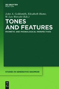 Cover image for Tones and Features: Phonetic and Phonological Perspectives