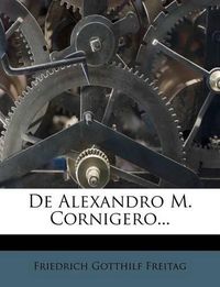 Cover image for de Alexandro M. Cornigero...