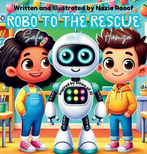 Cover image for Robo to the Rescue with Hamza and Safa