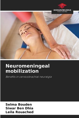 Cover image for Neuromeningeal mobilization