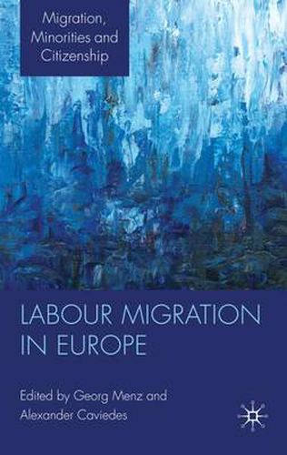 Cover image for Labour Migration in Europe
