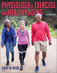 Cover image for Physiology of Exercise and Healthy Aging