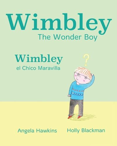 Cover image for Wimbley el Chico Maravilla / Wimbley the Wonder Boy