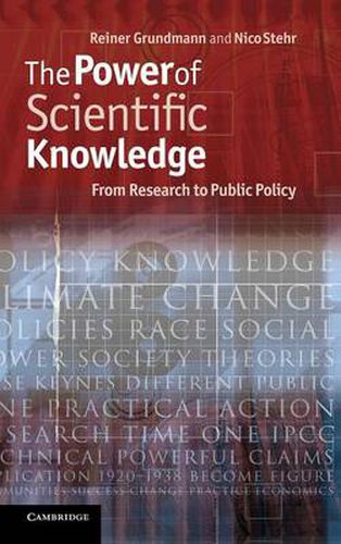 Cover image for The Power of Scientific Knowledge: From Research to Public Policy